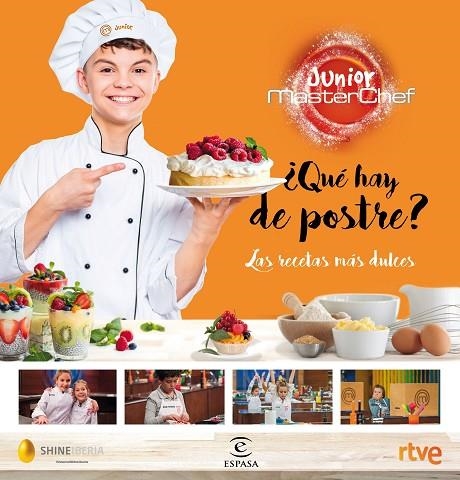 QUÉ HAY DE POSTRE?LAS RECETAS MÁS DULCES(MASTERCHEF JUNIOR) | 9788467052626 | Llibreria Geli - Llibreria Online de Girona - Comprar llibres en català i castellà