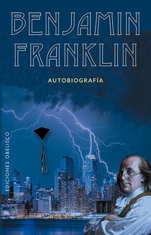 AUTOBIOGRAFÍA | 9788491113935 | FRANKLIN,BENJAMÍN | Libreria Geli - Librería Online de Girona - Comprar libros en catalán y castellano