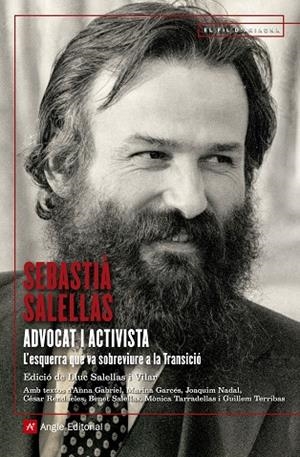SEBASTIÀ SALELLAS.ADVOCAT I ACTIVISTA | 9788417214494 | SALELLAS,LLUC | Libreria Geli - Librería Online de Girona - Comprar libros en catalán y castellano