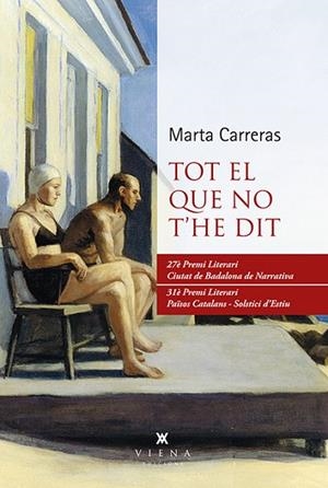 TOT EL QUE NO T'HE DIT | 9788494906664 | CARRERAS,MARTA | Llibreria Geli - Llibreria Online de Girona - Comprar llibres en català i castellà