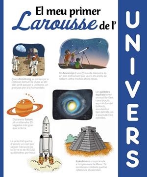 EL MEU PRIMER LAROUSSE DE L'UNIVERS | 9788417273613 | Llibreria Geli - Llibreria Online de Girona - Comprar llibres en català i castellà