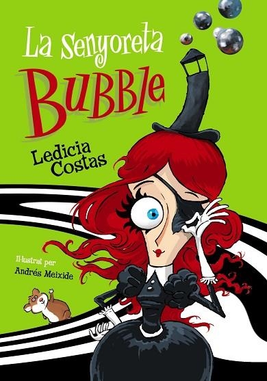 LA SENYORETA BUBBLE | 9788448946678 | COSTAS,LEDICIA | Libreria Geli - Librería Online de Girona - Comprar libros en catalán y castellano