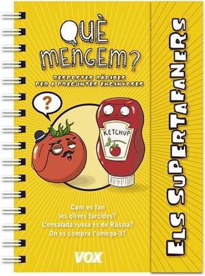 ELS SUPERTAFANERS.QUÈ MENGEM? | 9788499742885 | Llibreria Geli - Llibreria Online de Girona - Comprar llibres en català i castellà