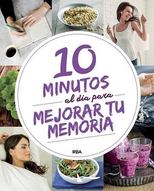 10 MINUTOS AL DIA PARA MEJORAR TU MEMORIA | 9788491870425 | Libreria Geli - Librería Online de Girona - Comprar libros en catalán y castellano