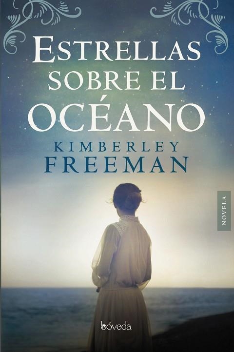ESTRELLAS SOBRE EL OCÉANO | 9788416691807 | FREEMAN,KIMBERLEY | Libreria Geli - Librería Online de Girona - Comprar libros en catalán y castellano