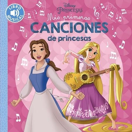 MIS PRIMERAS CANCIONES DE PRINCESAS | 9788417240523 | Libreria Geli - Librería Online de Girona - Comprar libros en catalán y castellano