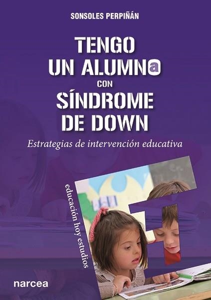 TENGO UN ALUMNO CON SÍNDROME DE DOWN | 9788427724174 | PERPIÑÁN GUERRAS,SONSOLES | Libreria Geli - Librería Online de Girona - Comprar libros en catalán y castellano