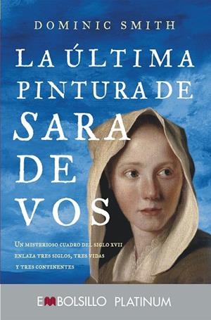 LA ÚLTIMA PINTURA DE SARA DE VOS | 9788416087815 | SMITH,DOMINIC | Libreria Geli - Librería Online de Girona - Comprar libros en catalán y castellano