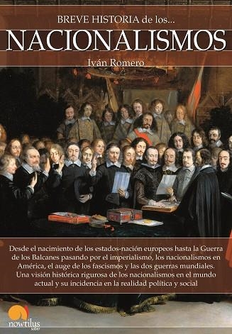BREVE HISTORIA DE LOS NACIONALISMOS | 9788499679679 | ROMERO,IVÁN | Llibreria Geli - Llibreria Online de Girona - Comprar llibres en català i castellà