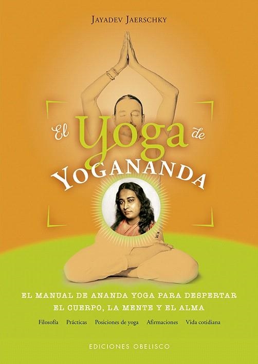 EL YOGA DE YOGANANDA | 9788491113744 | JAERSCHKY,JAYADEV | Libreria Geli - Librería Online de Girona - Comprar libros en catalán y castellano