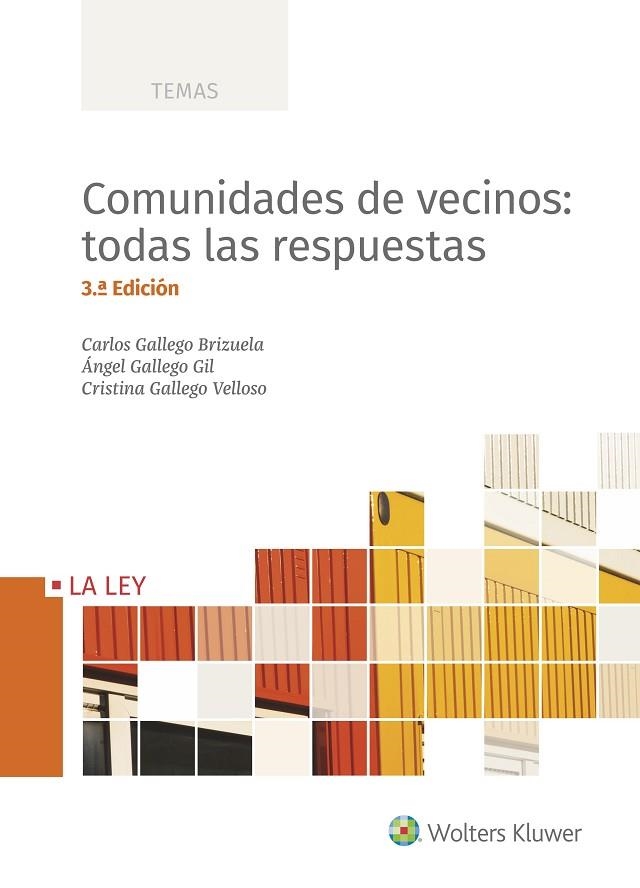 COMUNIDADES DE VECINOS:TODAS LAS RESPUESTAS | 9788490207697 | GALLEGO BRIZUELA,CARLOS/GALLEGO GIL,ÁNGEL/GALLEGO VELLOSO,CRISTINA | Libreria Geli - Librería Online de Girona - Comprar libros en catalán y castellano