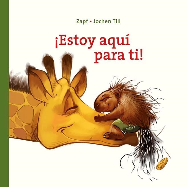 ESTOY AQUÍ PARA TI! | 9788417210465 | TILL,JOCHEN | Libreria Geli - Librería Online de Girona - Comprar libros en catalán y castellano