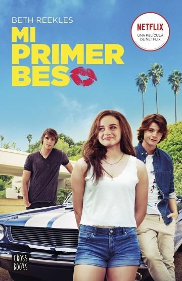 MI PRIMER BESO | 9788408203605 | REEKLES,BETH | Libreria Geli - Librería Online de Girona - Comprar libros en catalán y castellano