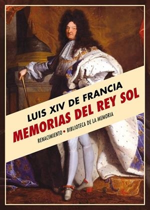 MEMORIAS DEL REY SOL | 9788417550325 | LUIS XIV DE FRANCIA | Libreria Geli - Librería Online de Girona - Comprar libros en catalán y castellano