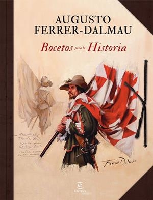 BOCETOS PARA LA HISTORIA | 9788467053807 | FERRER-DALMAU,AUGUSTO | Libreria Geli - Librería Online de Girona - Comprar libros en catalán y castellano