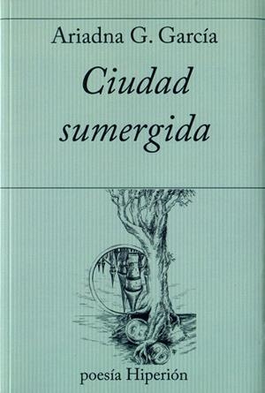 CIUDAD SUMERGIDA | 9788490021293 | GARCÍA,ARIADNA G. | Libreria Geli - Librería Online de Girona - Comprar libros en catalán y castellano