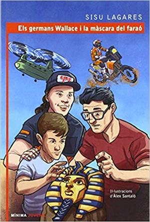 ELS GERMANS WALLACE I LA MÀSCARA DEL FARAÓ | 9788494883781 | LAGARES,SISU | Llibreria Geli - Llibreria Online de Girona - Comprar llibres en català i castellà