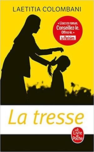 LA TRESSE | 9782253906568 | COLOMBANI,LAETITIA | Llibreria Geli - Llibreria Online de Girona - Comprar llibres en català i castellà