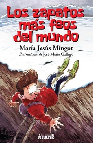 LOS ZAPATOS MÁS FEOS DEL MUNDO | 9788417368906 | MINGOT,MARÍA JESÚS | Libreria Geli - Librería Online de Girona - Comprar libros en catalán y castellano