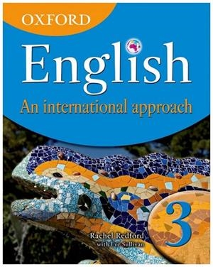 OXFORD ENGLISH.AN INTERNATIONAL APPROACH-3(STUDENT'S BOOK) | 9780199126668 | REDFORD, RACHEL | Llibreria Geli - Llibreria Online de Girona - Comprar llibres en català i castellà