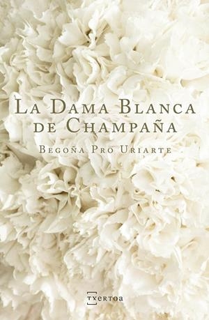 LA DAMA BLANCA DE CHAMPAÑA | 9788471486141 | PRO URIARTE,BEGOÑA | Llibreria Geli - Llibreria Online de Girona - Comprar llibres en català i castellà
