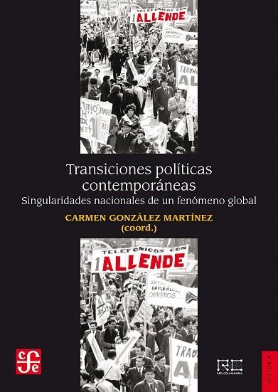 TRANSICIONES POLITICAS CONTEMPORANEAS | 9788437507835 | GONZÁLEZ MARTÍNEZ,CARMEN (COORD.) | Libreria Geli - Librería Online de Girona - Comprar libros en catalán y castellano