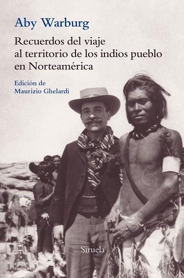 RECUERDOS DEL VIAJE AL TERRITORIO DE LOS INDIOS PUEBLO EN NORTEAMÉRICA | 9788417454661 | WARBURG,ABY | Llibreria Geli - Llibreria Online de Girona - Comprar llibres en català i castellà