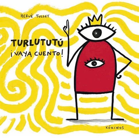 TURLUTUTÚ ¡VAYA CUENTO! | 9788417074098 | TULLET,HERVÉ | Libreria Geli - Librería Online de Girona - Comprar libros en catalán y castellano