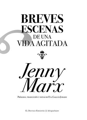 BREVES ESCENAS DE UNA VIDA AGITADA | 9788494939501 | MARX,JENNY | Llibreria Geli - Llibreria Online de Girona - Comprar llibres en català i castellà