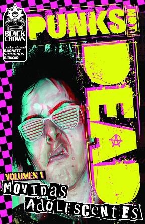 PUNKS NOT DEAD 1 MOVIDAS ADOLESCENTES | 9788417390730 | Llibreria Geli - Llibreria Online de Girona - Comprar llibres en català i castellà