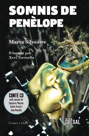SOMNIS DE PENÈLOPE | 9788417660062 | SILVESTRE SANJOSÉ,MARTA | Libreria Geli - Librería Online de Girona - Comprar libros en catalán y castellano