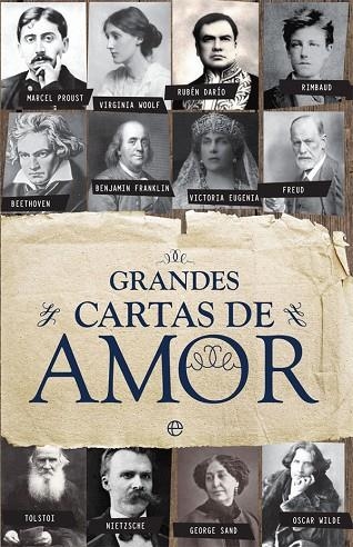 GRANDES CARTAS DE AMOR | 9788490608845 | VARIOS AUTORES | Libreria Geli - Librería Online de Girona - Comprar libros en catalán y castellano
