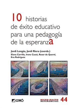 10 HISTORIAS DE ÉXITO EDUCATIVO PARA UNA PEDAGOGÍA DE ESPERANZA | 9788499808376 | BOSCH MESTRES,ROSER | Libreria Geli - Librería Online de Girona - Comprar libros en catalán y castellano
