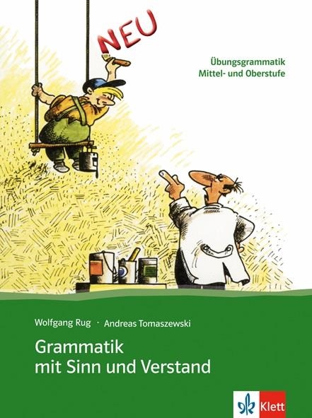 GRAMMATIK MIT SINN UND VERSTAND(LIBRO DEL ALUMNO.NIVELES B2 A C2) | 9783126754224 |   | Libreria Geli - Librería Online de Girona - Comprar libros en catalán y castellano