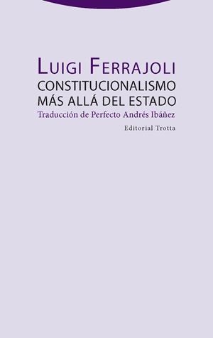 CONSTITUCIONALISMO MÁS ALLÁ DEL ESTADO | 9788498797633 | FERRAJOLI,LUIGI | Llibreria Geli - Llibreria Online de Girona - Comprar llibres en català i castellà