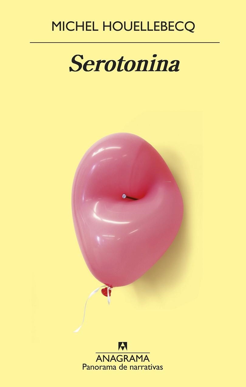 SEROTONINA(CASTELLANO) | 9788433980229 | HOUELLEBECQ,MICHEL | Libreria Geli - Librería Online de Girona - Comprar libros en catalán y castellano