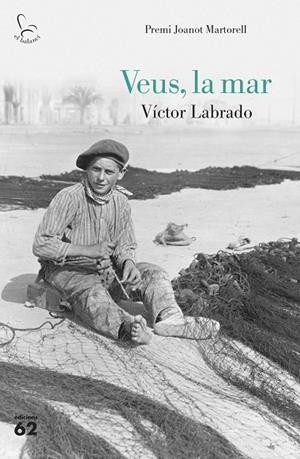 VEUS,LA MAR | 9788429777482 | LABRADO,VÍCTOR | Libreria Geli - Librería Online de Girona - Comprar libros en catalán y castellano