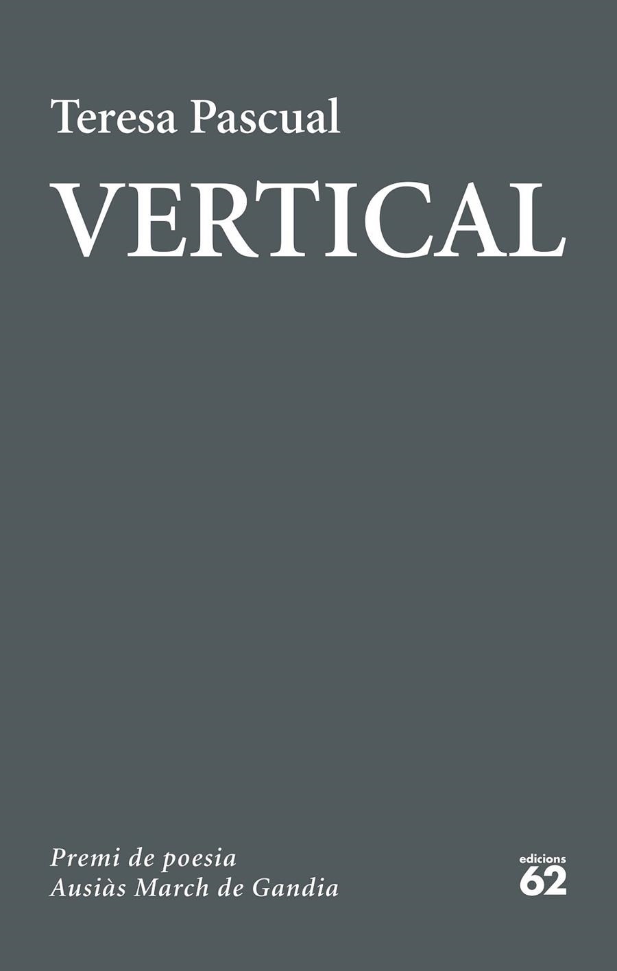 VERTICAL | 9788429777444 | PASCUAL,TERESA | Libreria Geli - Librería Online de Girona - Comprar libros en catalán y castellano