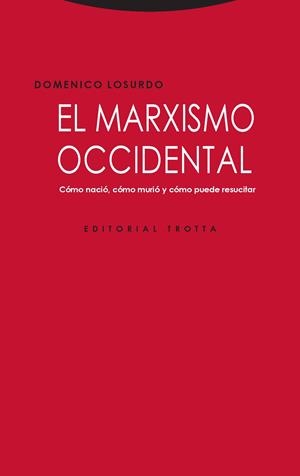 EL MARXISMO OCCIDENTAL | 9788498797640 | LOSURDO,DOMENICO | Llibreria Geli - Llibreria Online de Girona - Comprar llibres en català i castellà