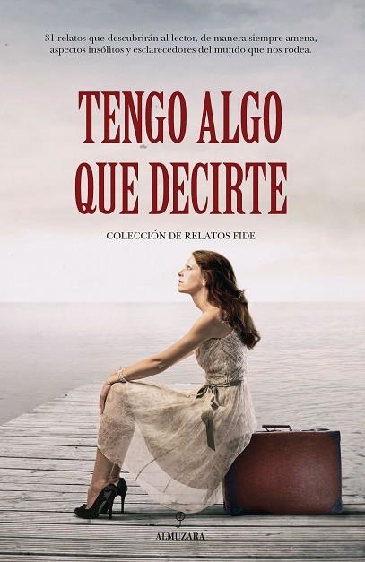 TENGO ALGO QUE DECIRTE | 9788417558710 | A.A.D.D. | Libreria Geli - Librería Online de Girona - Comprar libros en catalán y castellano