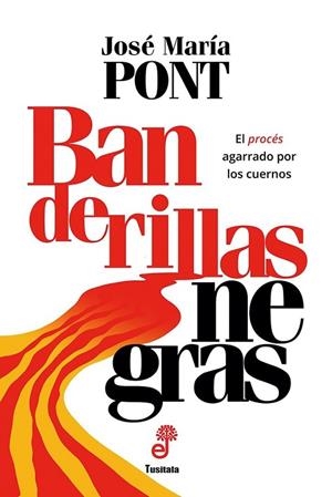 BANDERILLAS NEGRAS | 9788435012430 | PONT VILADOMIU,JOSÉ MARÍA | Llibreria Geli - Llibreria Online de Girona - Comprar llibres en català i castellà