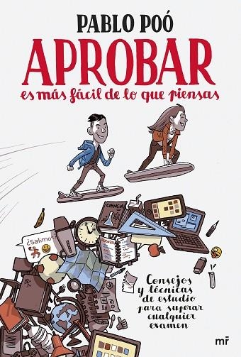 APROBAR ES MÁS FÁCIL DE LO QUE PIENSAS | 9788427045217 | POÓ,PABLO | Llibreria Geli - Llibreria Online de Girona - Comprar llibres en català i castellà