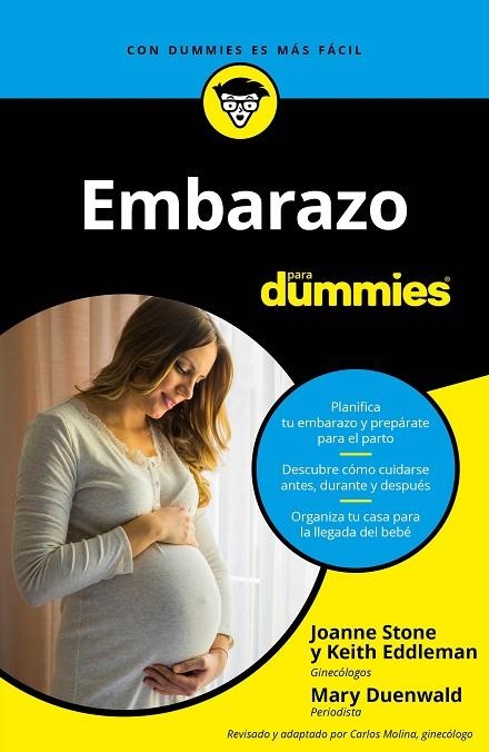 EMBARAZO PARA DUMMIES | 9788432905117 | STONE,JOANNE/EDDLEMAN,KEITH/DUENWALD,MARY | Llibreria Geli - Llibreria Online de Girona - Comprar llibres en català i castellà