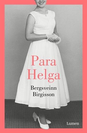 PARA HELGA | 9788426405708 | BIRGISSON,BERGSVEINN | Llibreria Geli - Llibreria Online de Girona - Comprar llibres en català i castellà