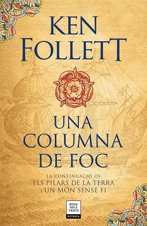 UNA COLUMNA DE FOC (SAGA ELS PILARS DE LA TERRA 3) | 9788417444587 | FOLLETT,KEN | Llibreria Geli - Llibreria Online de Girona - Comprar llibres en català i castellà