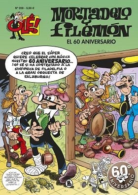 EL 60 ANIVERSARIO (OLÉ! MORTADELO 209) | 9788402421661 | IBÁÑEZ,FRANCISCO | Llibreria Geli - Llibreria Online de Girona - Comprar llibres en català i castellà