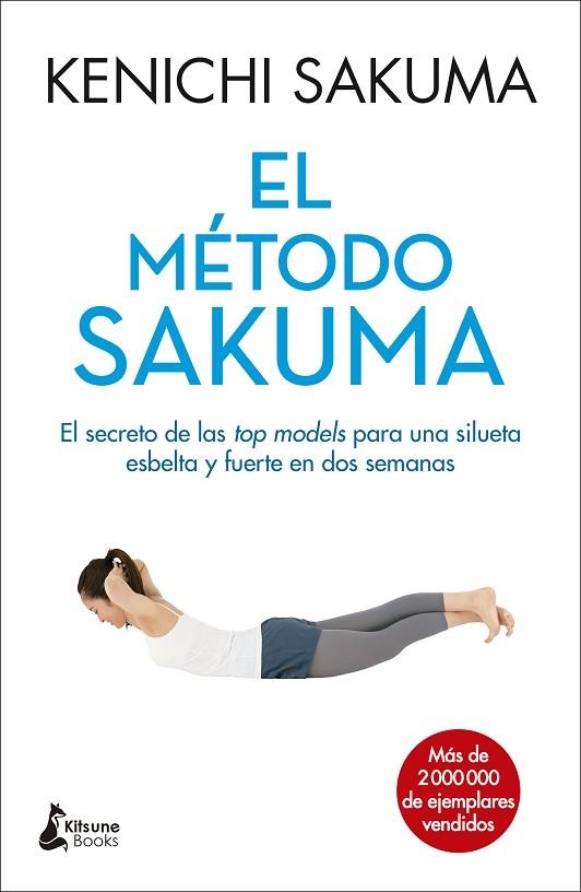 EL MÉTODO SAKUMA | 9788416788088 | SAKUMA,KENICHI | Llibreria Geli - Llibreria Online de Girona - Comprar llibres en català i castellà