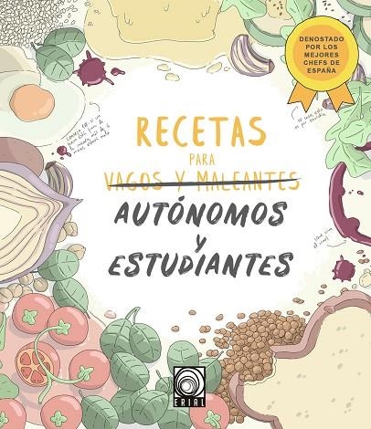 RECETAS PARA AUTÓNOMOS Y ESTUDIANTES | 9788494958403 | LLOPIS SANCHIS,EVA | Libreria Geli - Librería Online de Girona - Comprar libros en catalán y castellano