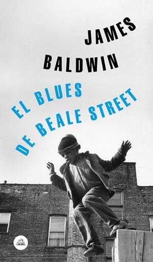 EL BLUES DE BEALE STREET | 9788439735229 | BALDWIN,JAMES | Libreria Geli - Librería Online de Girona - Comprar libros en catalán y castellano