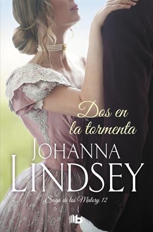 DOS EN LA TORMENTA(SAGA DE LOS MALORY-12) | 9788490707258 | LINDSEY,JOHANNA | Llibreria Geli - Llibreria Online de Girona - Comprar llibres en català i castellà